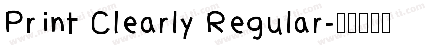 Print Clearly Regular字体转换